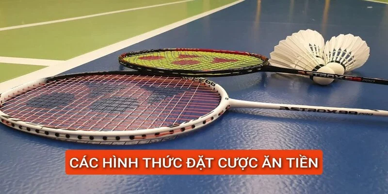 cac-hinh-thuc-dat-cuoc